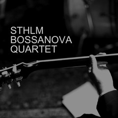 STHLM BOSSANOVA QUARTET