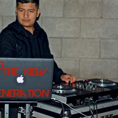 DJ The New Generation!