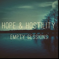 Hope & Hostility