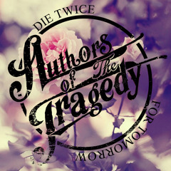 Authors of the Tragedy