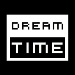 Dreamtime [OLD]