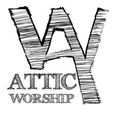 Attic Worship