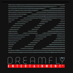 DreamF.L.Y™ Entertainment