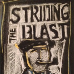 Striding The Blast