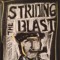 Striding The Blast