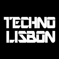 Techno Lisbon