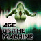 Age of the Machine