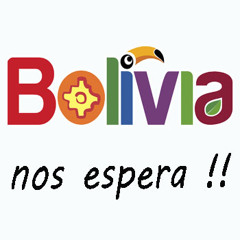 Bolivia nos espera