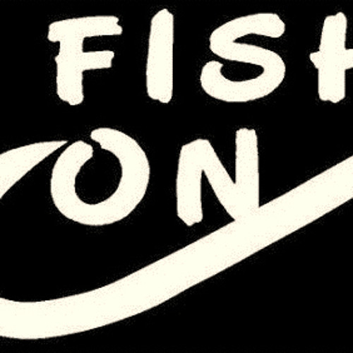 Stream FISH ON music Listen to songs albums playlists for