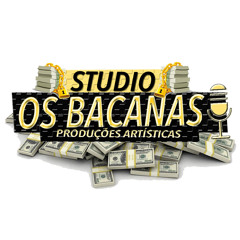 STUDIO OS BACANAS 亗