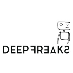 Deep Freaks