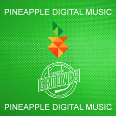 Pineapple Digital Music