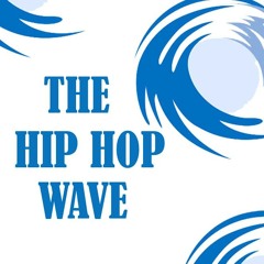 The Hip Hop Wave