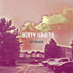 DirtyHabitsEYA