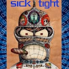 SICKTIGHT