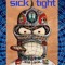 SICKTIGHT