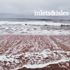 inlets&isles