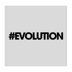 #Evolution