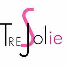 Très Jolie