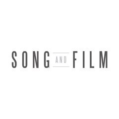 Song And Film