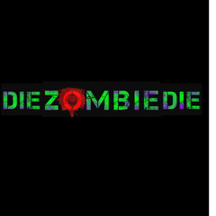 DieZombieDie