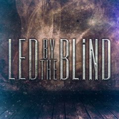 Led By The Blind
