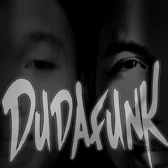 DuDaFunk