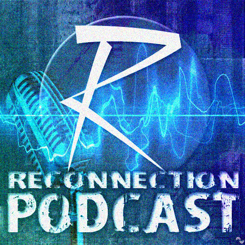 Reconnection Podcast
