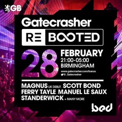 Standerwick Gatecrasher REBOOTED Mix Free Download