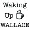 Waking Up Wallace