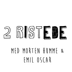 2ristede