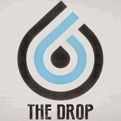 The Drop
