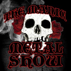 The Manic Metal Show