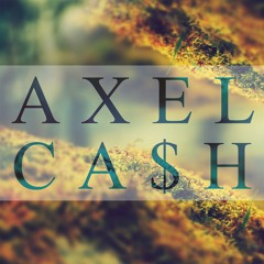 AXEL CA$H