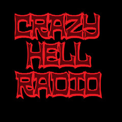 Crazy Hell Radio