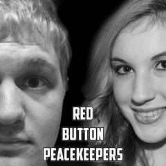 Red Button Peacekeepers