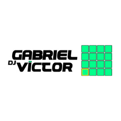 DJ GABRIEL VICTOR