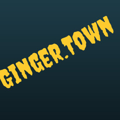 GingerTown