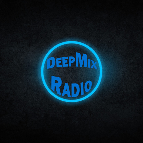 Stream DeepMixRadio music Listen to songs, albums, playlists for free