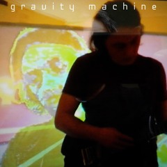gravity machine