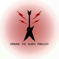 Around The Block Podcast