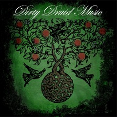 Dirty Druid Music