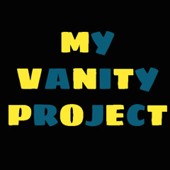 My Vanity Project