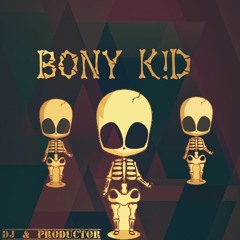 Bony Kid