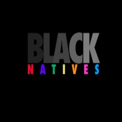 BLACK NATIVES