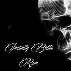 INSANITY BEATS  RSM