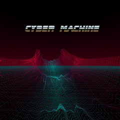 Cyber Machine