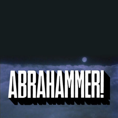 The Abrahammer
