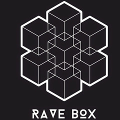 Rave Box