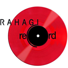 Rahagi Record